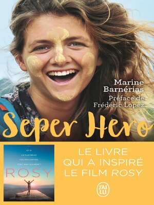 cover image of Seper Hero. Le voyage interdit qui a donné sens à ma vie
